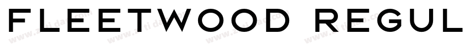 Fleetwood Regular字体转换